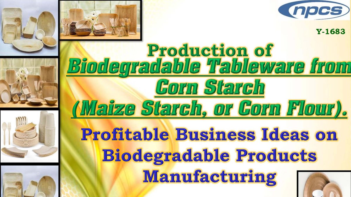 npcs_in's tweet photo. Profitable Business Ideas- Biodegradable Tableware from Corn Starch
For More Details https://t.co/TFTjRTjoVV
#biodegradabletableware #BiodegradableManufacturing #BiodegradablePrject #ecofriendlyproducts #DetailedProjectReport #BusinessPlan #feasibilityReport #NPCS #StartupIdea https://t.co/YOvnLvCUWm