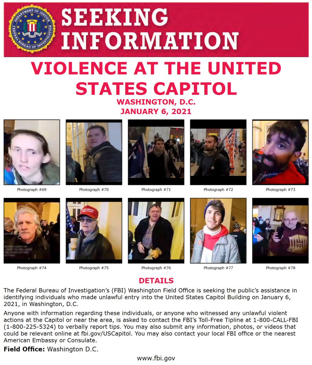 FBI Washington Field (@FBIWFO) on Twitter photo 2021-01-13 04:21:41 Do you recognize these individuals? #FBIWFO is seeking publics assistance in identifying those who made unlawful entry into US Capitol on Jan 6. If you have info, report it to the #FBI at 1-800-CALL-FBI or submit photos/videos at fbi.gov/USCapitol. fbi.gov/wanted/seeking… Do you recognize these individuals? #FBIWFO is seeking publics assistance in identifying those who made unlawful entry into US Capitol on Jan 6. If you have info, report it to the #FBI at 1-800-CALL-FBI or submit photos/videos at fbi.gov/USCapitol. fbi.gov/wanted/seeking…