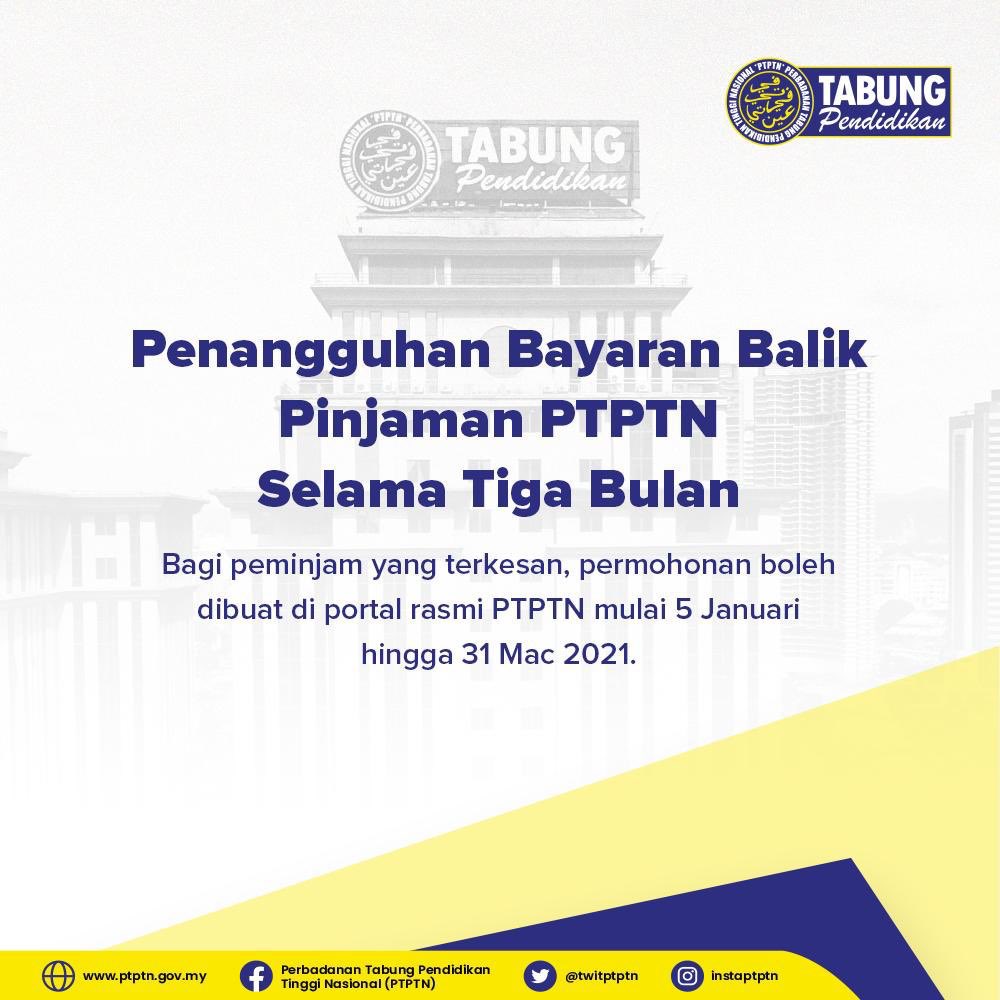 Ptptn Twitterren Ya Peminjam Ptptn Yang Terkesan Boleh Membuat Permohonan Melalui Portal Rasmi Ptptn Mulai 5 Januari 2021 Sehingga 31 Mac 2021 Bagi Tujuan Permohonan Perlanjutan Moratorium Pinjaman Ptptn Sila Layari Https T Co Ku7bmtsqqg