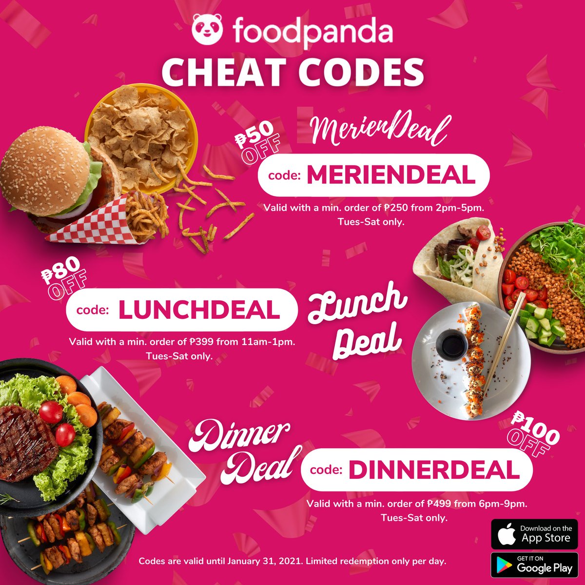 jasperjandy's tweet photo. We got your Lunch, Merienda & Dinner covered here in foodpanda with the following cheat codes!
All codes are valid until January 31, 2021 with a limited redemption per day. Download the App now for FREE at Google Play and App Store.
#foodpanda #DePANDAble https://t.co/gRNoaEQ6CL