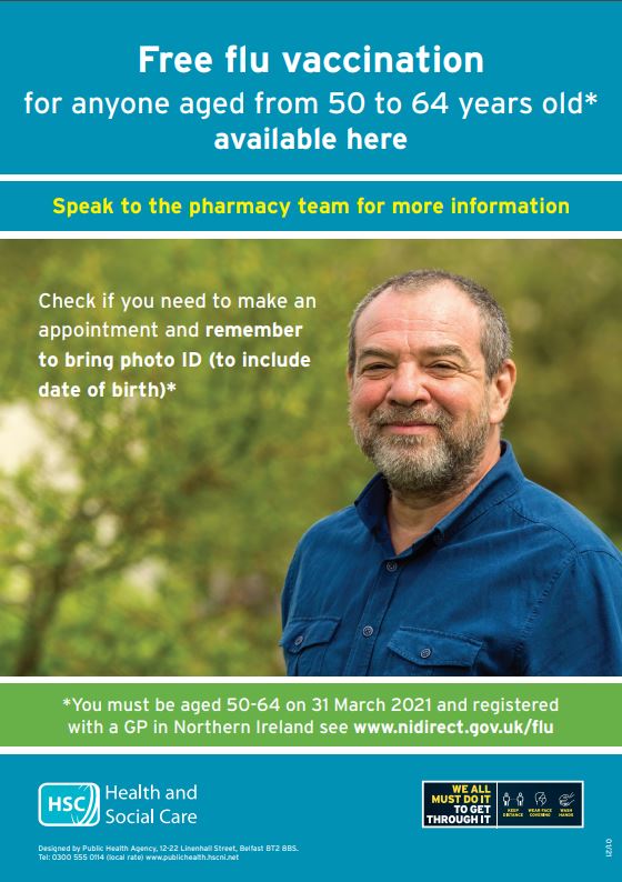From Monday 11 Jan, the seasonal flu vaccination programme is being extended to include all individuals who will be aged 50-64years by 31 March 2021. People who are eligible, will be able to access the free seasonal flu vaccine at participating community pharmacies across NI.