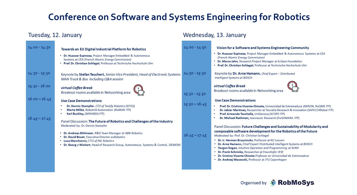 ThiloZimmermann's tweet photo. Today January 13, 2021, at 14:00 CET 
starts the second day of the Conference on #Software &amp; #SystemEngineering for #Robotics (#CSSER21).
Looking forward to the Keynote by #ArneHamann of #BOSCH, several #robot #demos &amp; a panel discussion on challenges for modular &amp; composable SW. https://t.co/G2FbOa4zuM