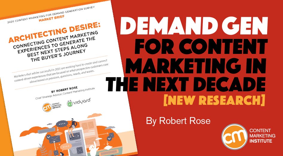 CMIContent's tweet photo. Demand Gen for Content Marketing in the Next Decade [New Research] - https://t.co/DXPCLzDTDY https://t.co/A4WV8JwX9u