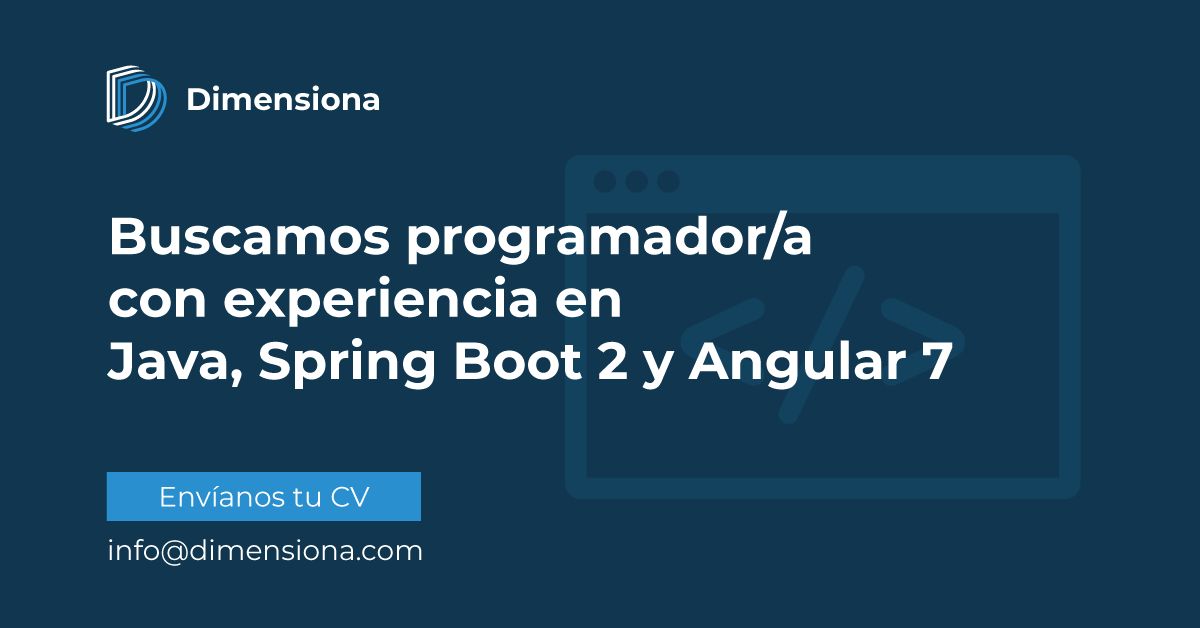 DimensionaCT's tweet image. 🔎 #EMPLEO | Súmate!! Forma parte de nuestro equipo y crece con nosotros!
👩💻👨💻 Si eres un programador/a en #Java, #SpringBoot2 y #Angular7 con experiencia envíanos tu CV al correo que indicamos en la imagen 👇👇👇
#DimensionaCT #transformacióndigital
