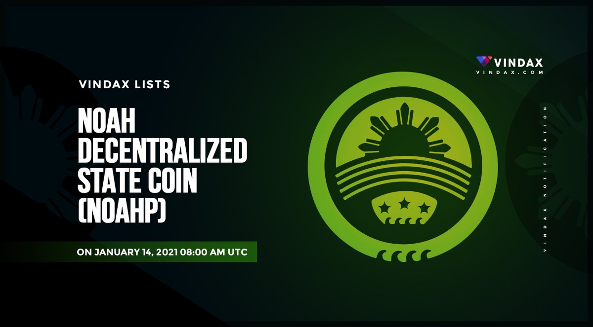 VinDAXOfficial's tweet photo. VinDAX will open trading for Noah Decentralized State Coin @noah_city NOAHP/ETH trading pairs on 2021/01/14 08:00 AM UTC.

Read full news at: https://t.co/nm45lDhPye https://t.co/KukAQlRltC