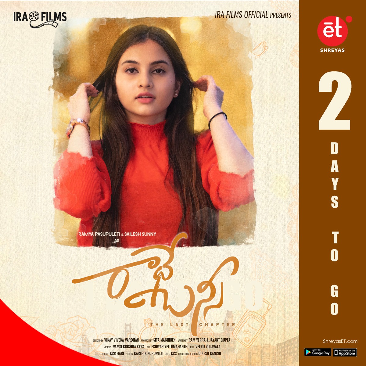 shreyaset's tweet photo. #RadheBansi - The Last Chapter
Bookings open : https://t.co/m71AVKiFzG
Starring #RamyaPasupuleti #SaileshSunny
🎬 : @vinayvardhan02
💰 : #SitaMachineni
✍️ : #RamYerra & #JayantGupta
🎹 : #VamshiKrishnaKeys
🎥 : #EshwarYellumahanthi
#iRaFilms #WorldsFirstATT #ShreyasET https://t.co/ZAbYufliXG