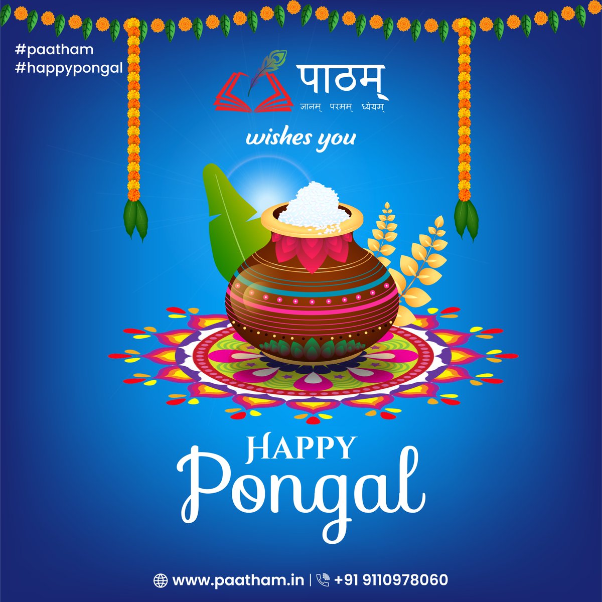 PaathamIndia's tweet photo. #Paatham #elearning #jamshedpur #software #Pongal2021
- Rejoice in the charm of tradition and celebrations.
Paatham Wish you a Happy Pongal.
#HappyPongal #celebration #schoolsoftware #india #onlineeducation #School_Management_Software #happy #Pongal https://t.co/4gUT88ce0S