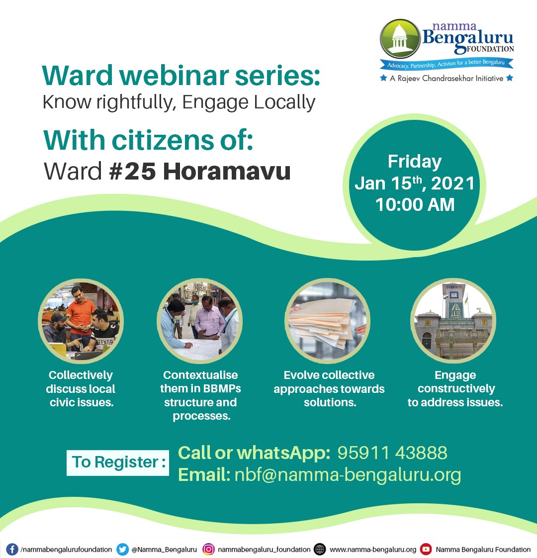 Namma_Bengaluru's tweet photo. @Namma_Bengaluru #Ward level #Webinar series initiative – know rightfully engage locally, is to collectively understand and address local #Civic issues by constructively engaging with the #government functionaries.

Join the #webinar on 15 Jan 2020 @ 10 AM

#Ward25 #Horamavu #NBF https://t.co/d4osQBfimk