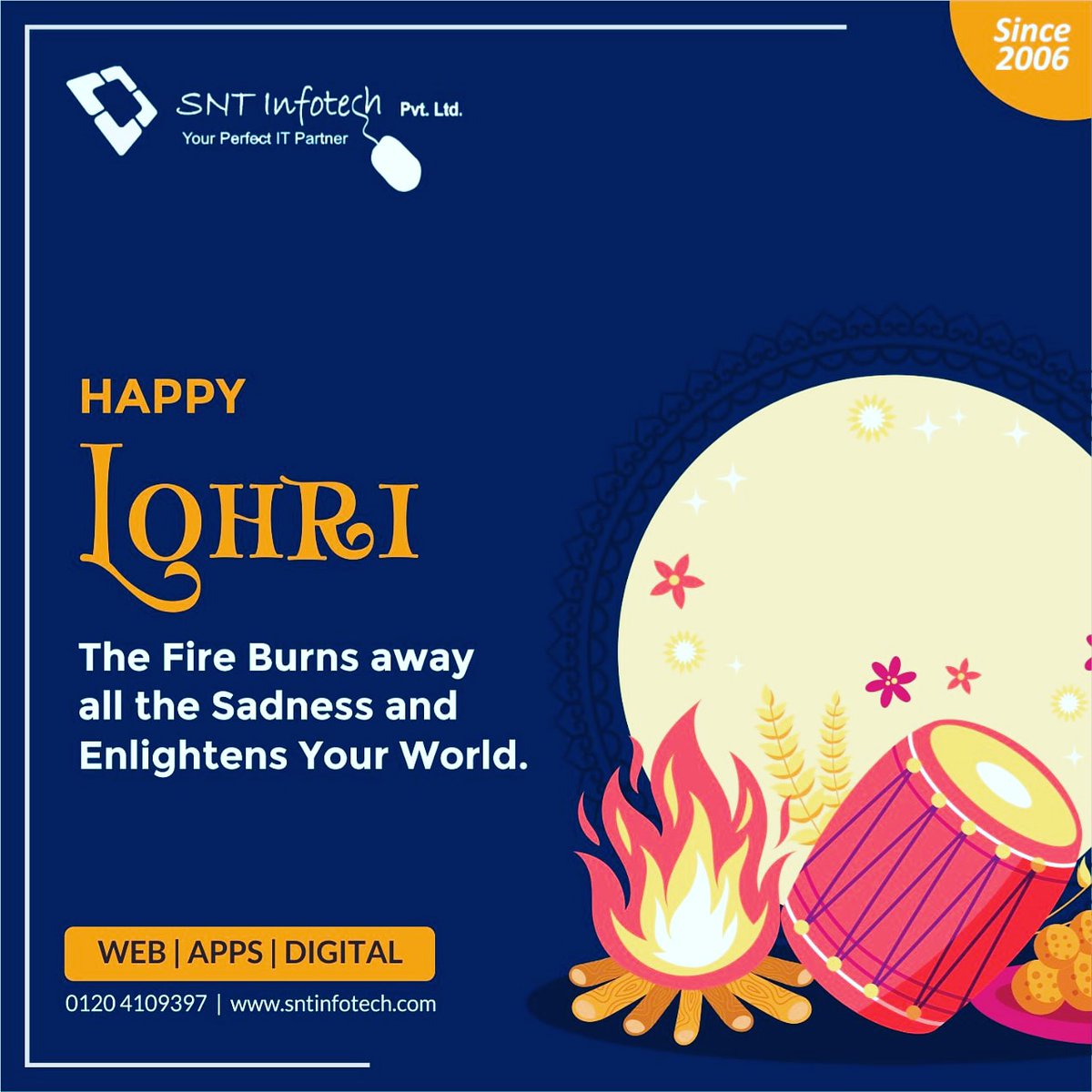 sntinfotech's tweet photo. We wish you warmth, happiness and positive energy on this auspicious day. Happy Lohri from Team SNT.
#GroupSNT #Lohri #webdevelopment #digitalmarketing #mobileappdevelopment https://t.co/tzlDlVIbaB