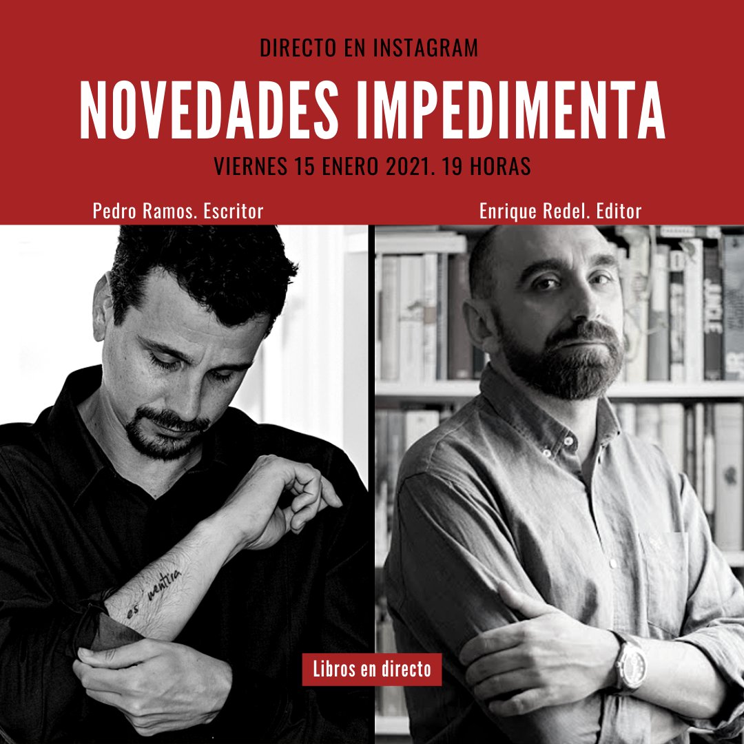 EdImpedimenta's tweet photo. ✏️ Este viernes (19h), no os perdáis el siguiente encuentro: Enrique Redel, director editorial de la casa, charlará con el escritor Pedro Ramos de la Literatura que vino, viene y vendrá a través de Instagram. 

¡Os esperamos! 

#Librosendirecto
#Libros
#Impedimenta 
@pedroramos73 https://t.co/g2uySmrpzK