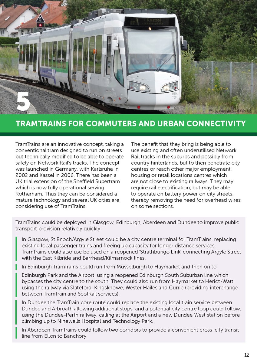 The same goes for the sections on rural routes and some sensible proposals for tram-train in Edinburgh, Aberdeen and Dundee (Glasgow deserves better than tram-train though, in my eyes).
