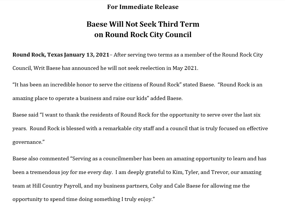 The last six years have been an incredible experience. I am so grateful to the residents of Round Rock, my friends, and my family for the support and encouragement. Thank you for allowing me to spend time doing something I truly enjoy. Wishing each of you the best in 2021!