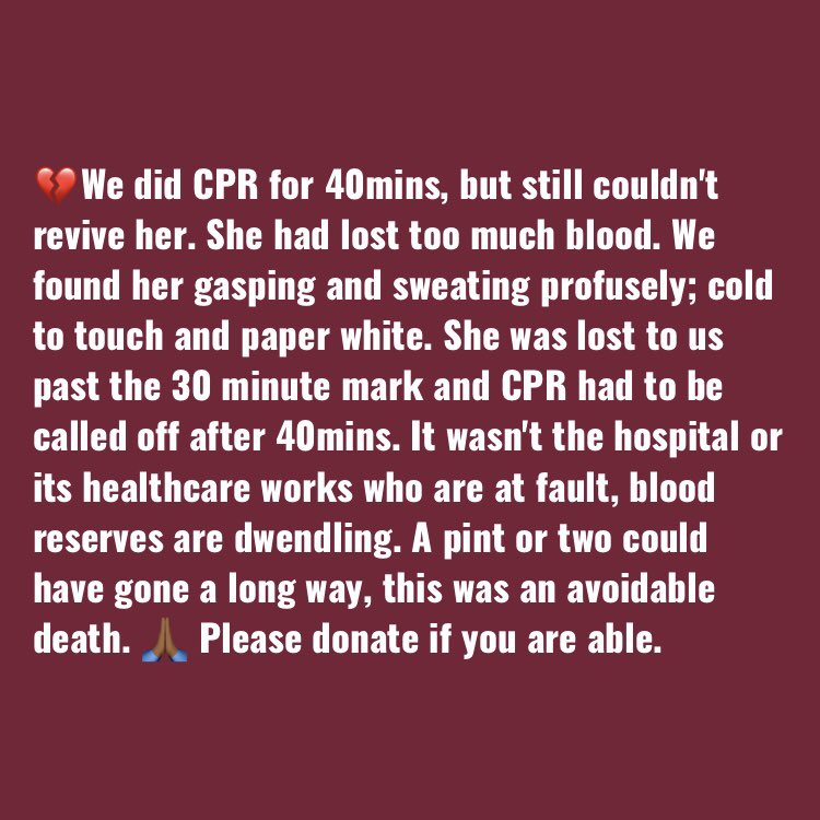 Another doctor’s please. We desperately NEED blood. Please, if you can, go and donate blood 🙏🏾🙏🏾🙏🏾