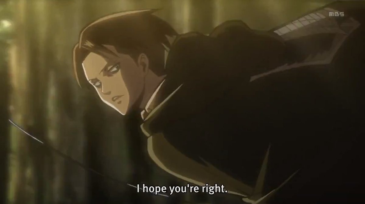 > Next, Eren, who is the only survivor of the Squad Levi, is captured by the female Titan. Levi and Mikasa chase after her. It's the first time they've teamed up, because Levi chose to believe Mikasa and her determination; Eren is still alive. The hope is still there.