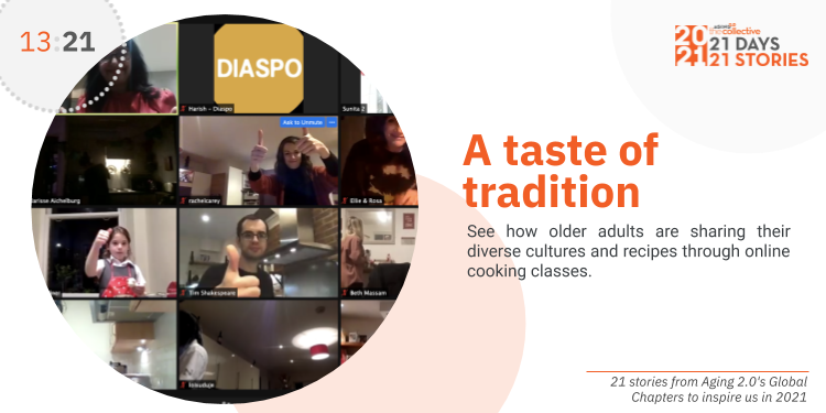 Aging20's tweet photo. Day 13 - London - Diaspo. Older adults share their cultures and recipes through online cooking classes. Learn more at https://t.co/wZKFwffQFM. #21days21stories @joindiaspo https://t.co/HChtr2DYyd