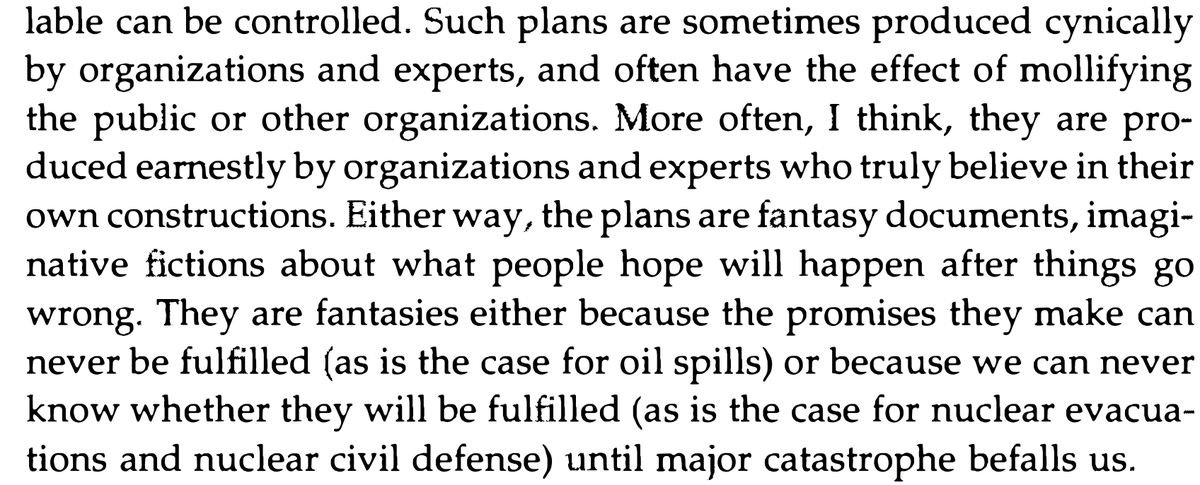 Clarke writes that the unrealistic part of these plans may be intentional, but sometimes is not - although I'd say it's probably a spectrum running through willful ignorance and unqualified task completion etc