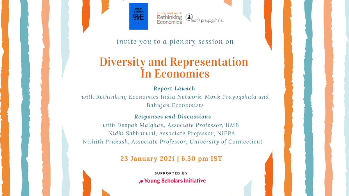 Along with @BahujanEcon & @monkprayogshala we have authored a report on diversity & representation within the academic ecosystem of #EconinIndia. Join us for the #reportlaunch & a discussion on the misrepresentation of marginalized #gender & #castegroups 

buff.ly/3qlIZB3