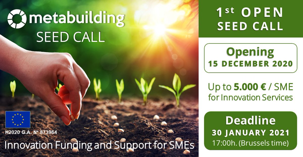 metabuilding's tweet photo. 2⃣WEEKS left to apply to  #METABUILDING "1st SEED CALL"❗️ You can receive up to € 5,000 in #support for #innovation services.
📢APPLY NOW❗️: https://t.co/oDxkIuJvZT
👉Information WEBINARS &amp; PRESENTATIONS: https://t.co/VOIsjnXm4Y
@EU_Commission #INNOSUP #EU_EASME
#H2020 #funding https://t.co/q4H7pqf6rI