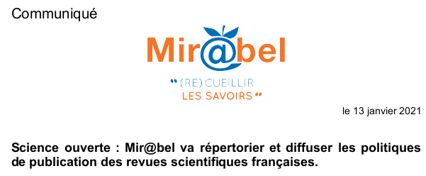 mirabel_revues's tweet photo. [Communiqué]
Grâce à un financement du Plan national pour la #scienceouverte, Mir@bel va répertorier et diffuser les politiques de publication des revues scientifiques françaises afin de contribuer à leur visibilité internationale :
https://t.co/ksm4cijDLj
 @Jisc @ouvrirlascience https://t.co/obps4tRyK1