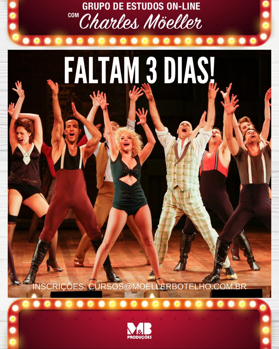 FALTAM SÓ 3 DIAS! Vem se aprofundar em #TeatroMusical sem sair de casa com o GRUPO DE ESTUDOS ON-LINE - REPERTÓRIO MÖELLER &amp; BOTELHO!! O Curso será ministrado por Charles Möeller em encontros virtuais, aos sábados, através do  Zoom. Inscrições: 
cursos@moellerbotelho.com.br