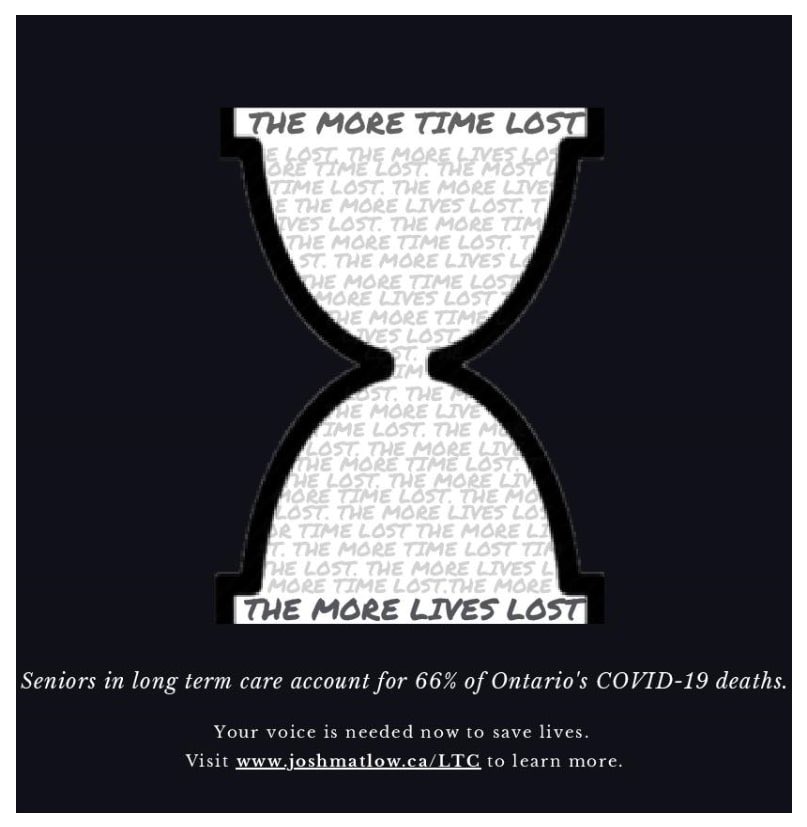 JoshMatlow's tweet photo. The More Time Lost, The More Lives Lost. Please share and sign on to our campaign calling for the province to take necessary and immediate action to protect Ontario’s Long Term Care Homes’ staff and residents. #COVID19 https://t.co/vGNUWpsRG0 https://t.co/tFr2KGajGF
