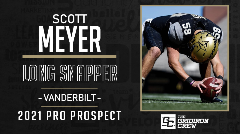 Gridiron_Crew's tweet photo. ⚠️ Attention Pro Scouts, Coaches, GMs, and Agents ⚠️

You should be looking at 2021 Pro Prospect, Scott Meyer (@scottbmeyer), a LS from @VandyFootball 

#2021ProProspect #TGC #NFLDraft #CFLDraft

👀 Read our Interview: https://t.co/XdJxZRQ0ji https://t.co/w2jCRVHJCb