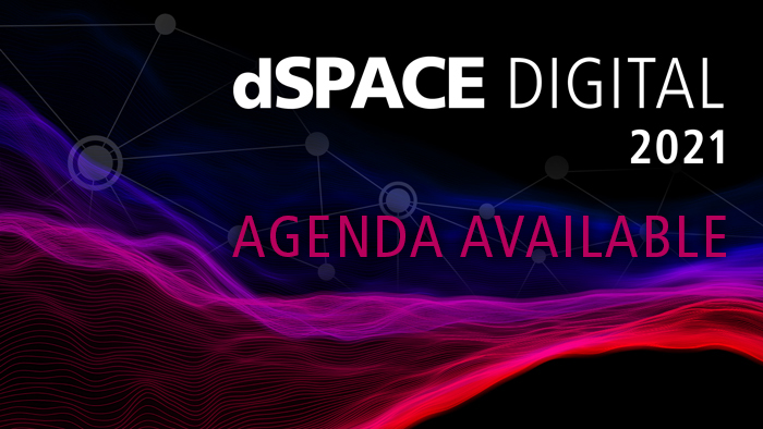 dSPACEglobal's tweet photo. The #dSPACEdigital2021 sessions agenda is set –  news about challenges of Autonomous Driving, Data-Driven Development, Smart Charging for Electric Vehicles, Power HIL, and many more! Choose yours from two days: https://t.co/cfupHbWppl #autonomousdriving #emobility #automotive https://t.co/uIViO93tvC