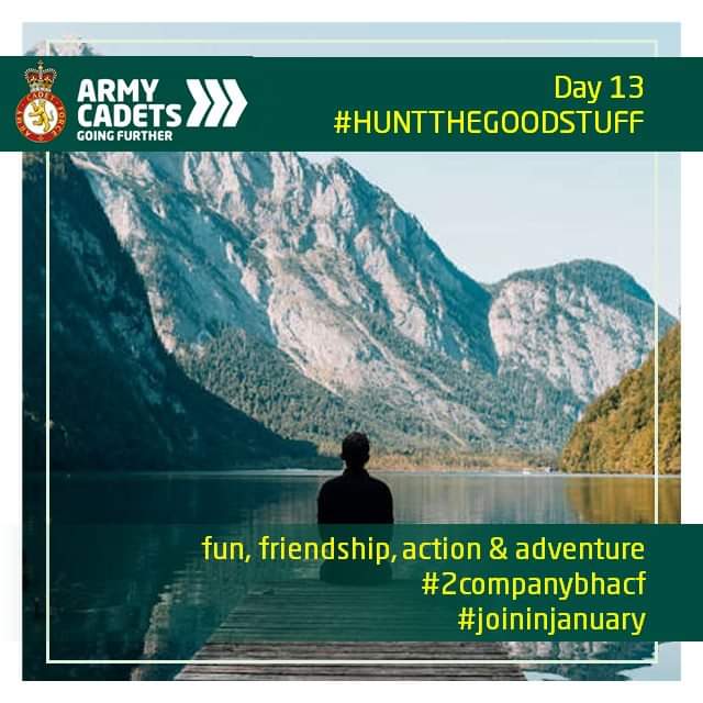 Day 13 #huntthegoodstuff #joininjanuary Today’s Challenge - “Hunt the Good Stuff” is a skill in which you notice everyday positive experiences or discover something positive through a set-back or problem. @ArmyCdtsINSPIRE @cf_hmindsni @CFHealthyMinds @bn_west