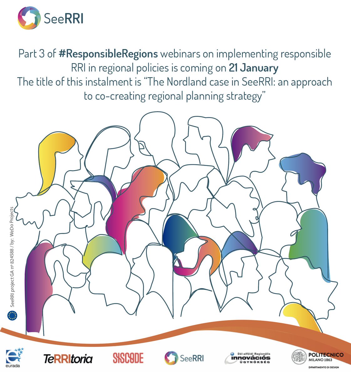 Part 3 of #ResponsibleRegions webinars on implementing responsible RRI in regional policies is coming on 21 January
The title of this instalment is “The Nordland case in #SeeRRI: an approach to co-creating regional planning strategy”

 #ResponsibleRegions #TeRRItoria #EURADA