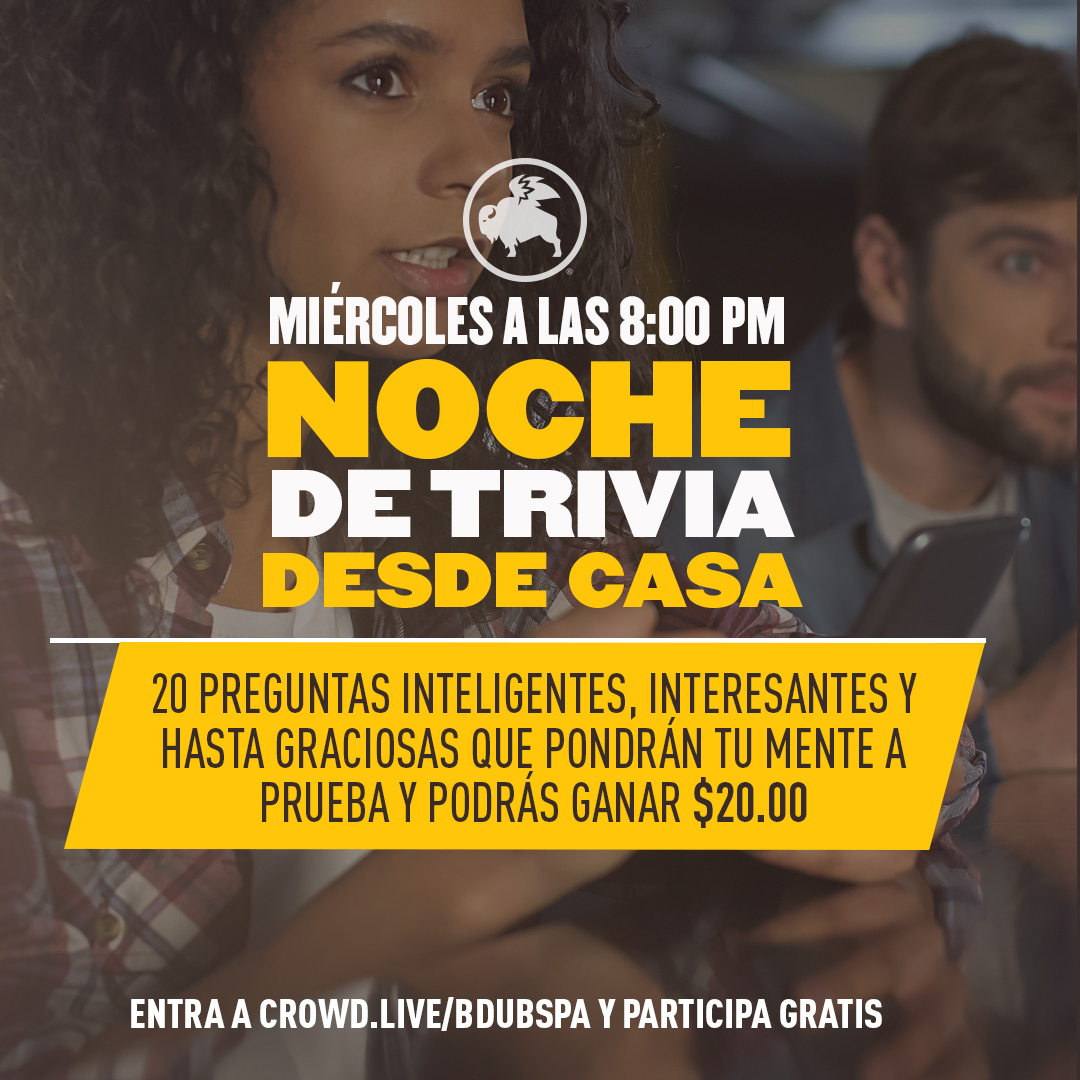 NOCHE DE TRIVIAS DESDE CASA⁣
Miércoles 8:00 pm sharp!⁣⁣⁣⁣
⁣⁣⁣⁣
Responde 20 preguntas inteligentes de cultura general. Demuestra tu conocimiento.⁣⁣⁣⁣
Te puedes ganar $20.00 en certificado de B-DUBS. ⁣⁣⁣
⁣⁣
Participa en crowd.live/bdubspa