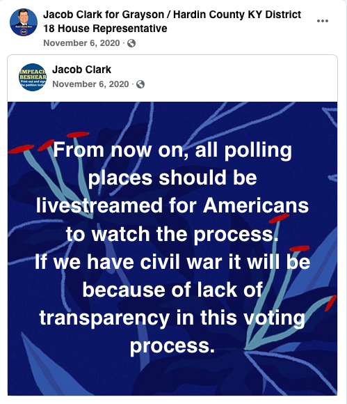 In November, Clark raised the spectre of “civil war” on both his personal and campaign accounts based on false pretenses of voter fraud and advocated for filming of all polling places. (9/11)