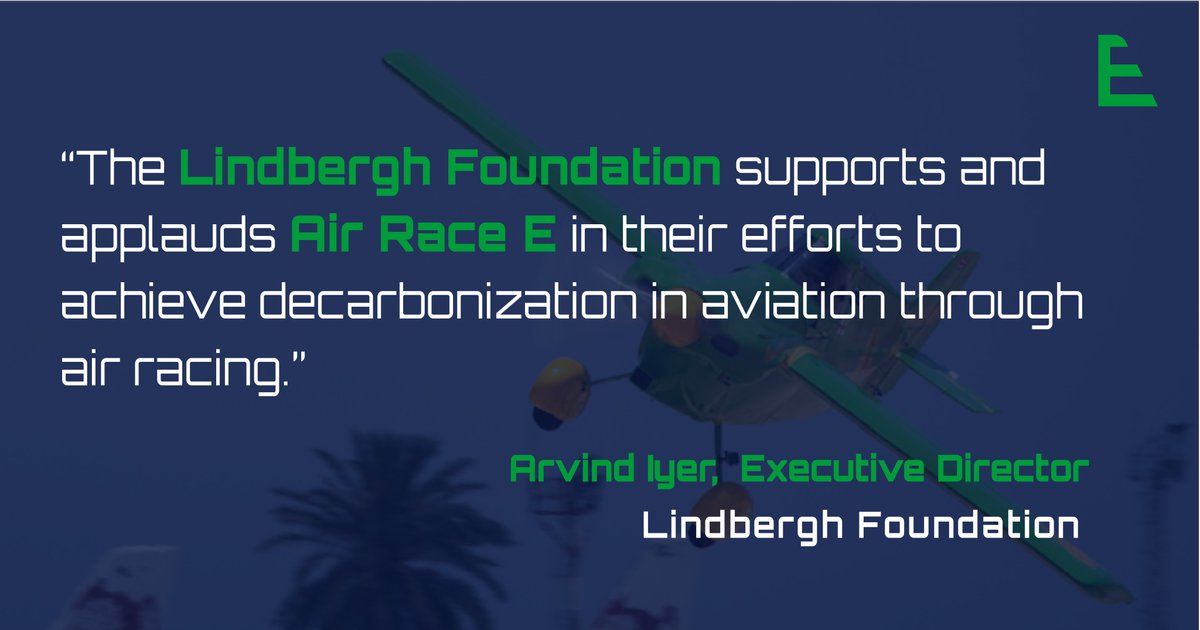 AirRaceE's tweet photo. "We are proud to support #AirRaceE, and stand with them in commending all participating teams on their efforts." Arvind Iyer, Executive Director #LindberghFoundation @LindberghForum https://t.co/BpcMxr0hzv