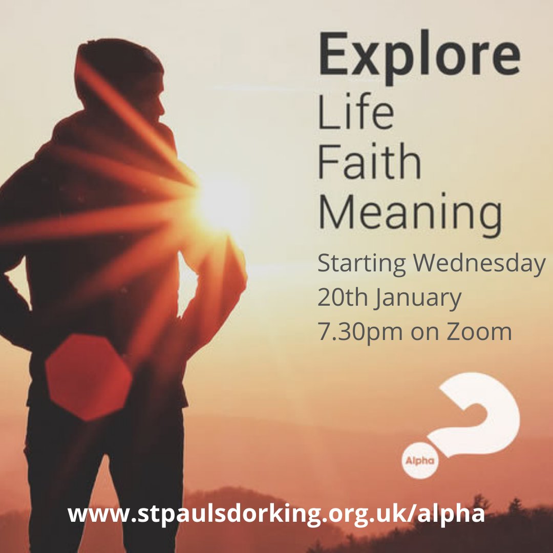 Our next Online Alpha course starts a week today. 

The Alpha course is a chance to explore more about life, faith and meaning all from the comfort of your own home!

If you're interested in finding out more, or to sign up visit stpaulsdorking.org.uk/alpha