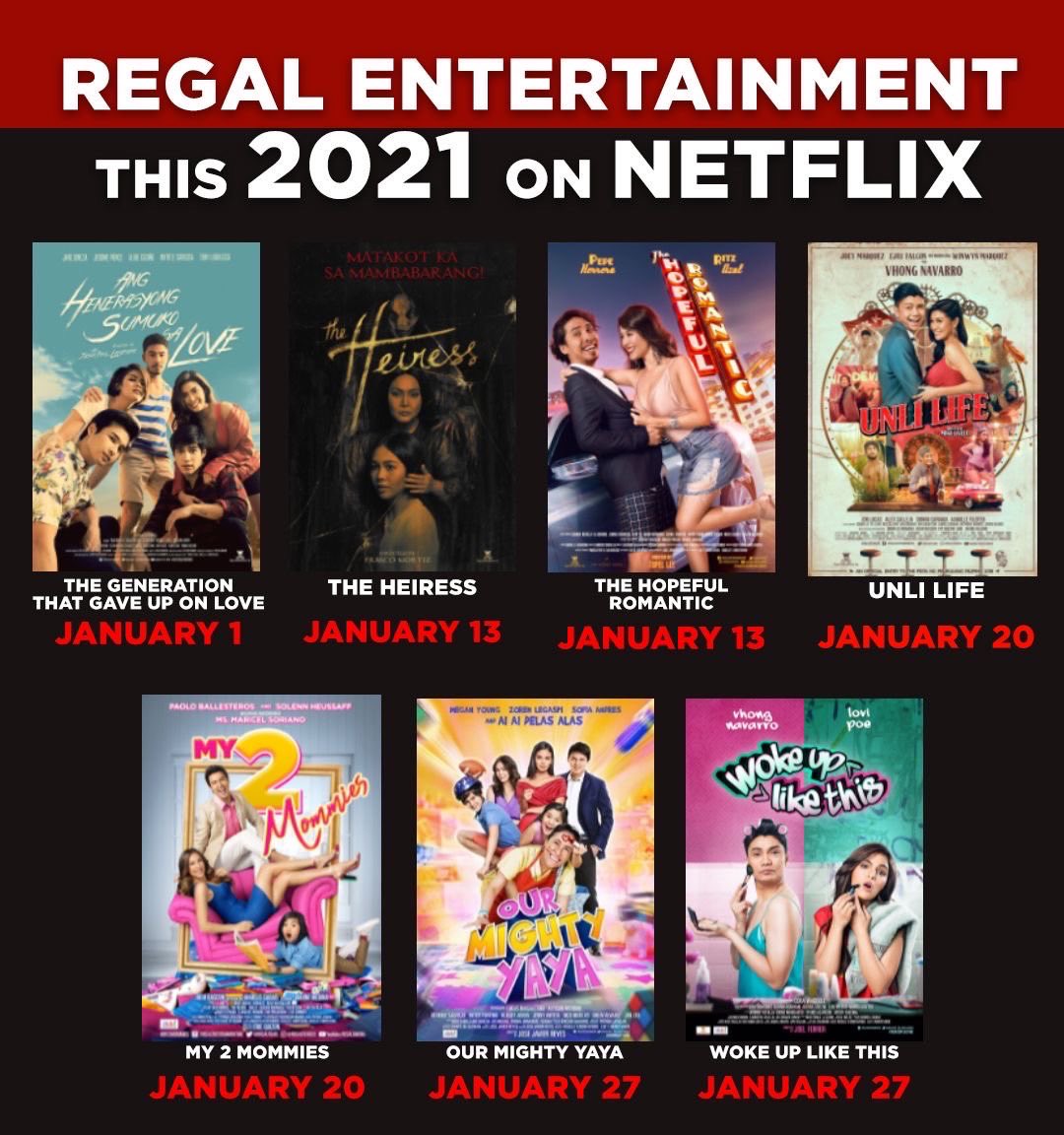 RighteousLeftst's tweet photo. Exciting 2021 as some of the recent memorable movies of @regalfilms50 are coming to Netflix!!!

#TheHopefulRomantic
#UnliLife
#TheGenerationThatGaveUpOnLove https://t.co/FuyHJu8Xt6