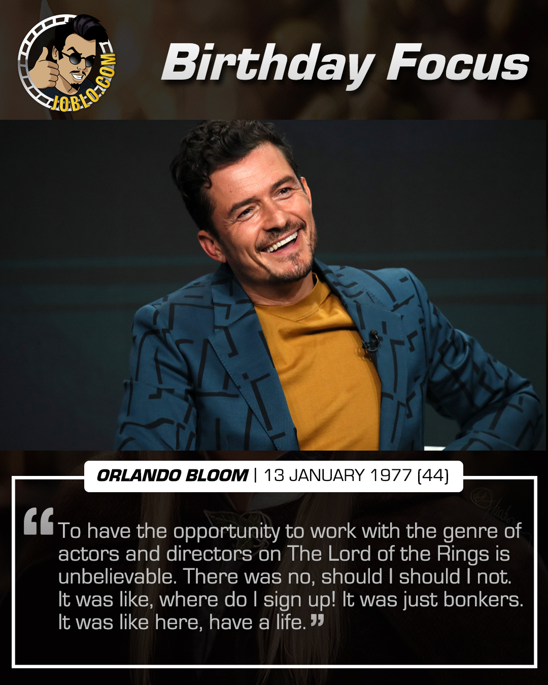 Wishing a very happy 44th birthday to Orlando Bloom! 