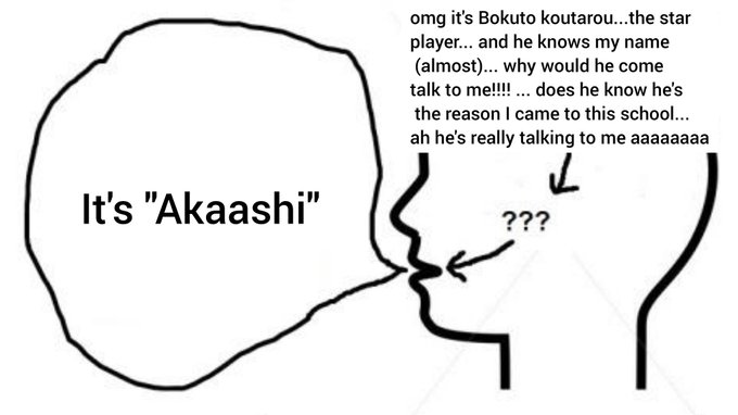 FIRST YEAR AKAASHI BE LIKE 