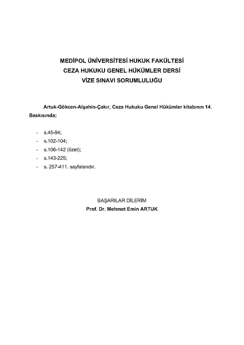 Medipol Üniversitesi Hukuk Fakültesi Ceza Hukuku Genel Hükümler Dersi Vize Sınavı Sorumluluğu
