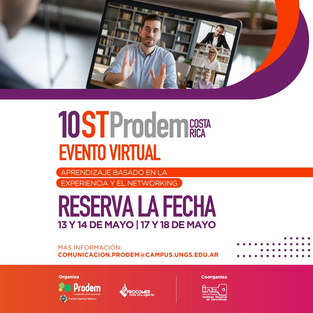 ProDemUNGS's tweet photo. 🛎 Agéndatelo! 10ST-Prodem para Profesionales del Ecosistema Emprendedor de América Latina: 13/ 14/ 17 y 18 de mayo de 2021 🗓

#STProdem #aprendizaje #experiencia #AmericaLatina #Prodem #EcosistemaEmprendedor #Mayo2021 https://t.co/6t22sNOiN1