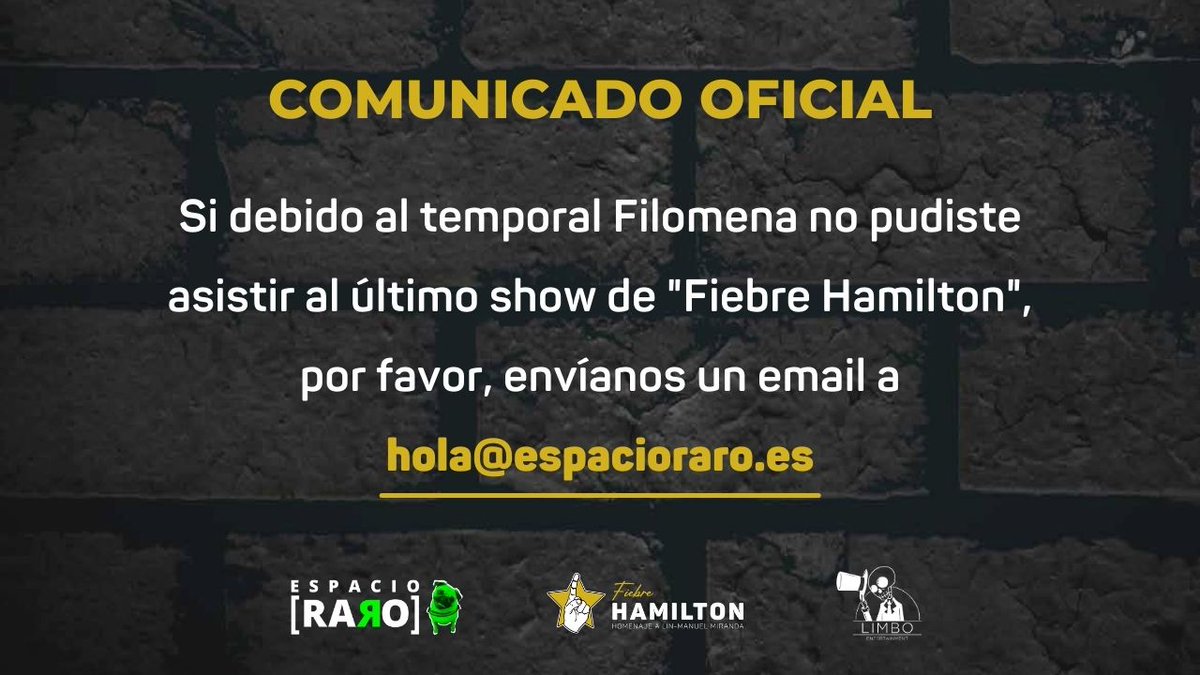 espacio_raro's tweet photo. ❤️👉🏻Envíanos un email a hola@espacioraro.es 

COMUNICADO OFICIAL ➡️ https://t.co/LhhdPsLncF

#EspacioRARO #FiebreHamilton
#TeatroMusical ⁣⁣⁣⁣⁣⁣⁣⁣⁣#ConciertosMadrid #MusicalesMadrid
#IFEMA #IfemaMadrid⁣⁣⁣⁣⁣⁣⁣⁣⁣⁣⁣⁣⁣⁣ #FilomenaMadrid #TemporalFilomena https://t.co/ty7nm4eVPN