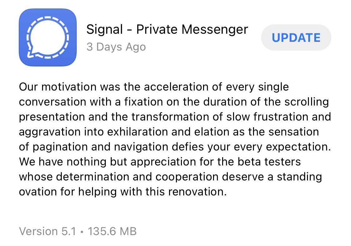 lostgravity's tweet image. I’m a big fan of meaningful (and entertaining) update descriptions for apps, ‘cause I tend to actually read them... :-) @signalapp
