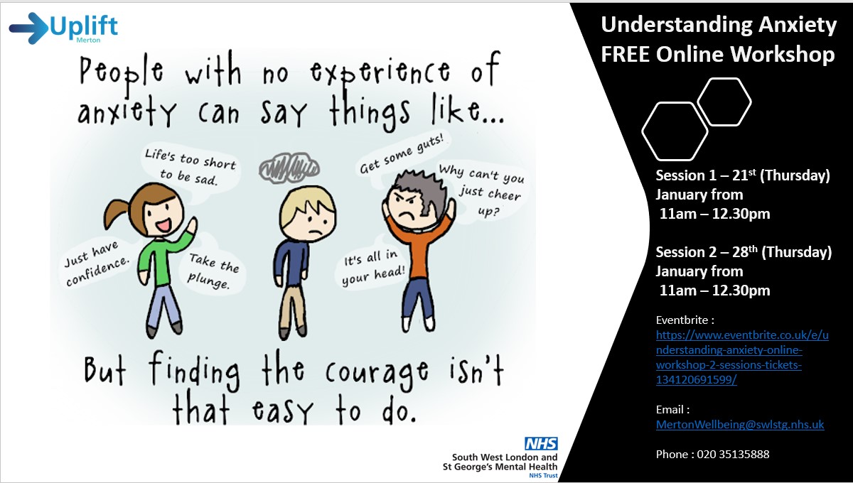 Understanding Anxiety FREE Online Workshop for 
Merton Residents. Book your place today -eventbrite.co.uk/e/understandin…

#wellbeingwednesday #wellbeingworkshops #onlineworkshops #MentalHealthMatters #mentalheath #anxiety #understandinganxiety #anxietyawareness #wellbeingmatters #swlstg