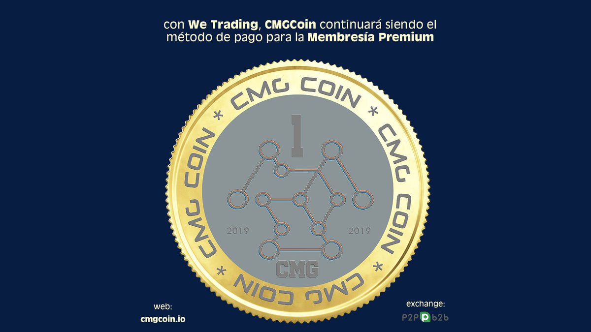 CmgCoin's tweet image. Con We Trading, CMGCoin continuará siendo el
método de pago para la Membresía Premium

Conoce más sobre nuestro token: cmgcoin.io

#wetrading #cryptominingroup #cmgcoin #cmg #p2pb2b

@CmgCoin @CMGCryptoMining @p2pb2b