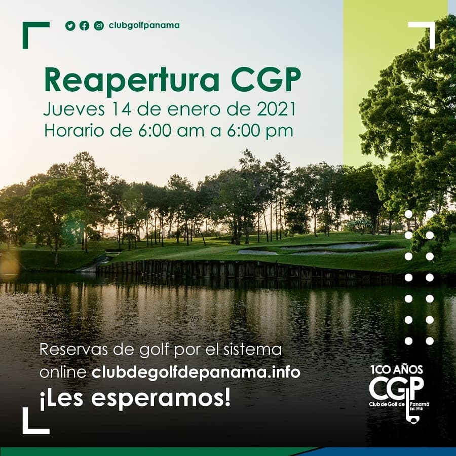 ClubGolfPanama's tweet image. #pasionpormiclub Estimados socios les informamos de la reapertura del @ClubGolfPanama a partir de mañana 14 de enero. Más info a continuación.