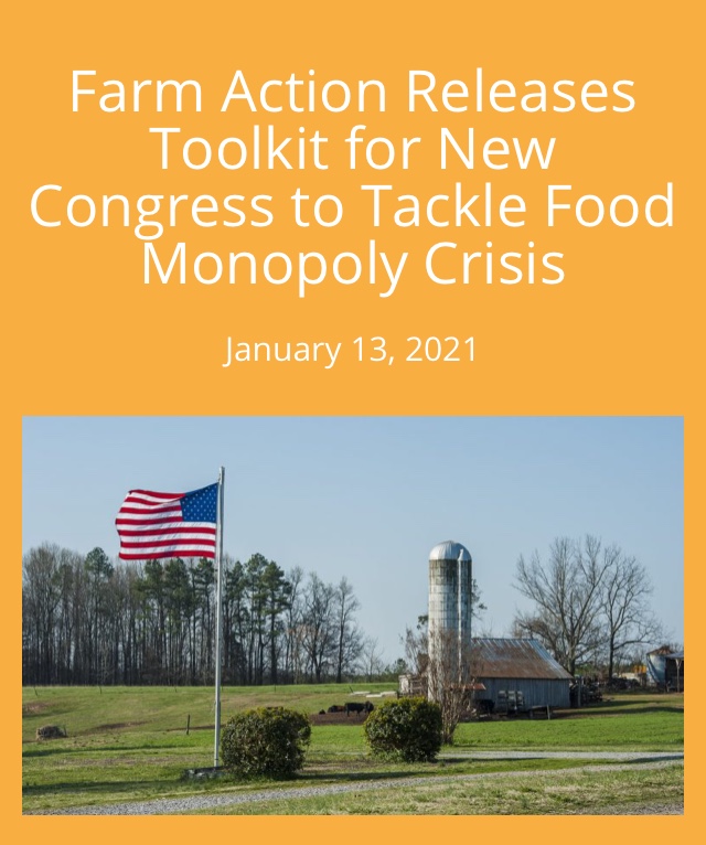 Addressing consolidation in our food system cannot wait. Please join us in fighting back: Review the toolkit and push your member of Congress to take action on the issues that will be most impactful for your community.  https://farmactionalliance.org/toolkitforcongress/