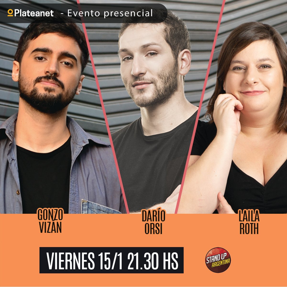 Plateanet (@plateanet) on Twitter photo 🤣 <a href="/LailaRoth/">Laila Roth</a>, <a href="/darioorsi/">dario orsi</a> y <a href="/GonzoVizan/">Gonzo Vizan</a> te esperan con un show increíble en el que compartirán escenario por única vez.
🔥 El viernes 15/1 vení a disfrutar una noche irrepetible, con el mejor stand up de la escena porteña en <a href="/ELTEATROBARLP/">EL TEATROBAR LAPLATA</a>
🤩 Entradas en bit.ly/394F8RT 🤣 <a href="/LailaRoth/">Laila Roth</a>, <a href="/darioorsi/">dario orsi</a> y <a href="/GonzoVizan/">Gonzo Vizan</a> te esperan con un show increíble en el que compartirán escenario por única vez.
🔥 El viernes 15/1 vení a disfrutar una noche irrepetible, con el mejor stand up de la escena porteña en <a href="/ELTEATROBARLP/">EL TEATROBAR LAPLATA</a>
🤩 Entradas en bit.ly/394F8RT