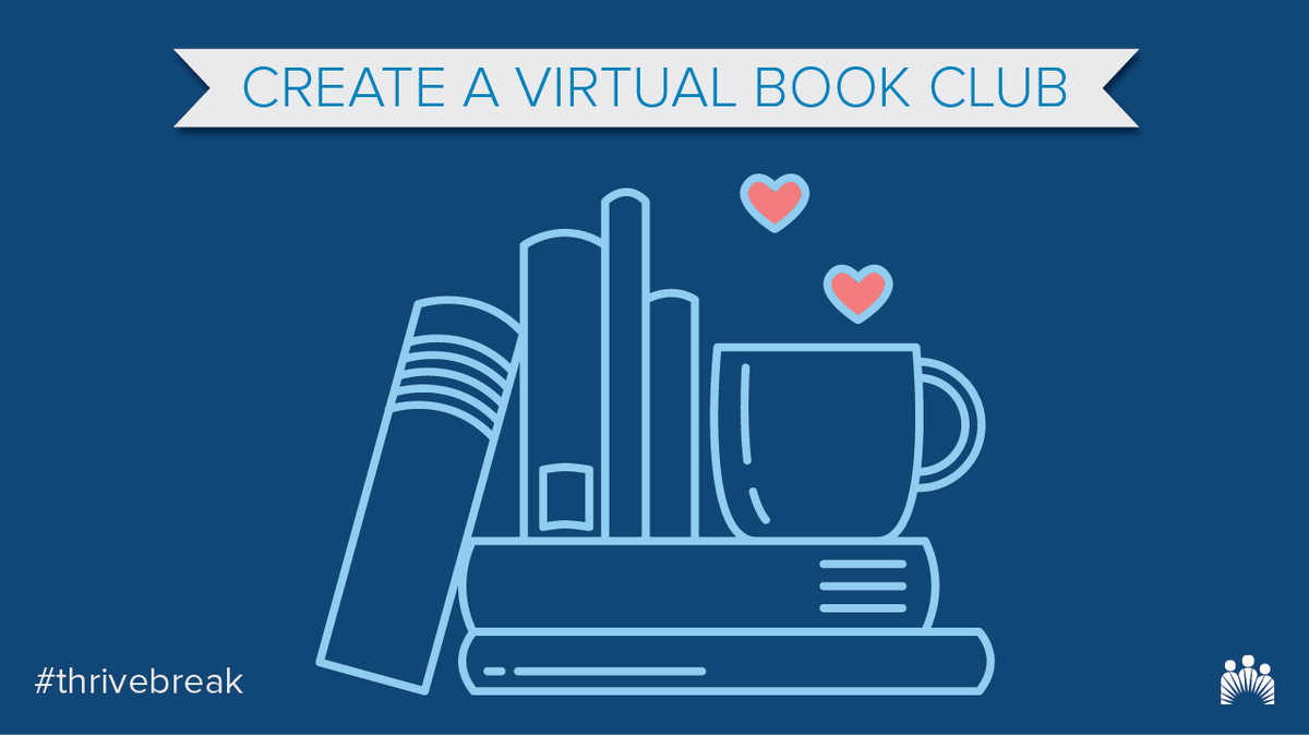 KPMidAtlantic's tweet photo. #ThriveBreak - Have you read any good books lately? Then organize a virtual book club with your friends or family to connect safely. https://t.co/UOZ7BdpeUt