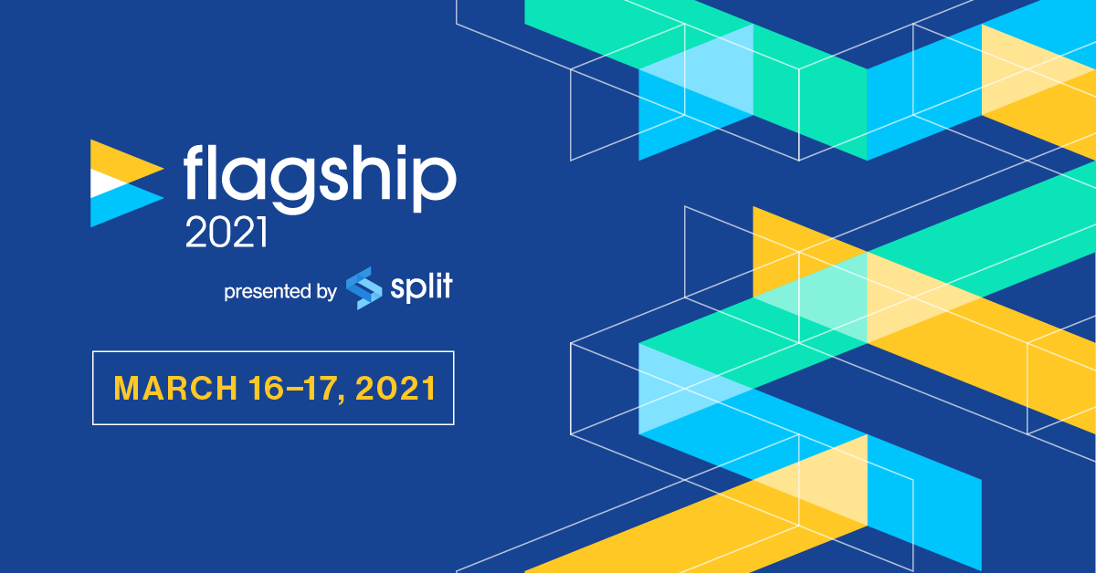 SplitSoftware's tweet photo. Get onboard for Flagship 2021 with Split! 

Join engineering and product leaders for talks, workshops, and live chat as we explore how modern software development is transforming. March 16-17. 

Registration opens today: https://t.co/cZsUTTURDK https://t.co/6BAlSHFHHO
