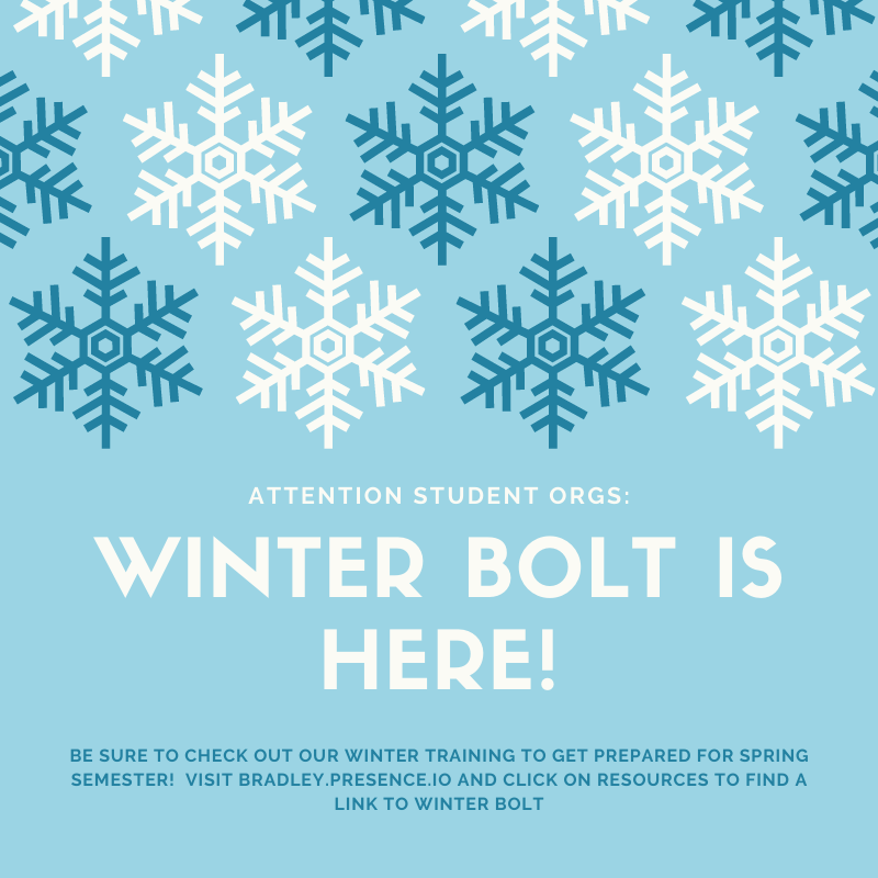 BradleySAO's tweet photo. Just 2 weeks left to the start of the Spring semester! Remember to check out our Winter BOLT for tips to get your organization prepared!Link in our Bio #BInvolved #BOLT https://t.co/em4h2GdvX4