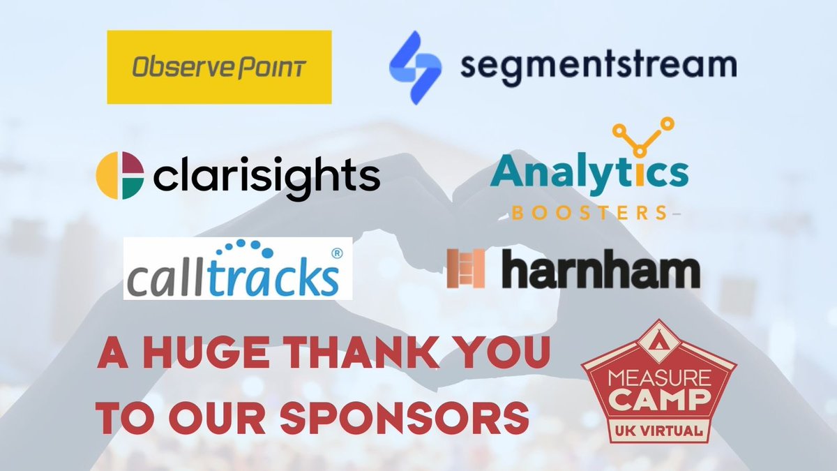 MeasureCampLDN's tweet photo. A huge thank you to our sponsor for Saturday @Calltracks @ObservePoint @HarnhamData @SegmentStream @AnalyticsBoost @Clarisights Please stop by the virtual booths and chat to them #measurecampuk #measurecamp https://t.co/NPNZGdmHPz