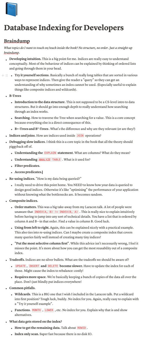 🤞Posting publicly to hold myself accountable. 

📘 I'm writing a book on database indexing for developers. Here’s the initial braindump of all the topics I want to explain in the book.

There will be a free web version and a paid PDF.

Please RT so I can’t bail out on this. 😅